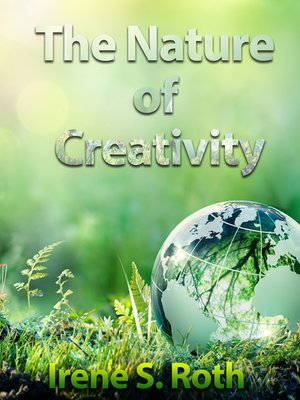 cover image of The Nature of Creativity